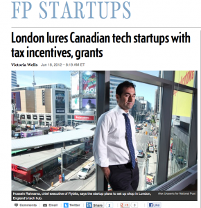 Hossein Rahama featured in Financial Post article on UK attracing Canadian tech start-ups