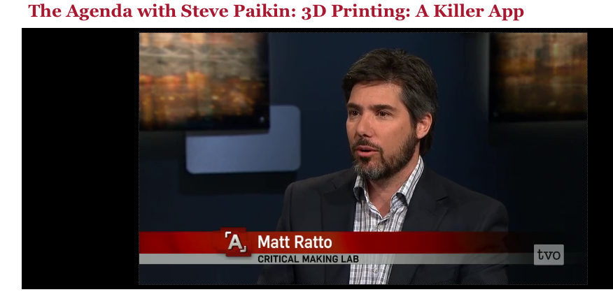Matt Ratto, co-founder of Shotlst and director of the Critical Making Lab, discusses 3D printing, home manufacturing and civil liberties on TVO's The Agenda.